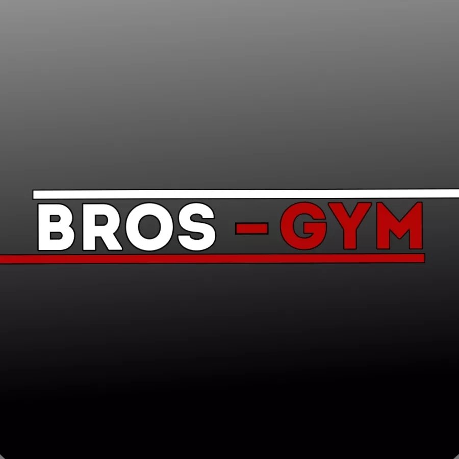 BROS - GYM